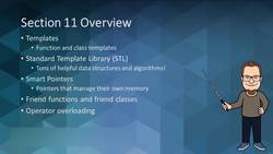 C++ Developer - Section Overview - Templates, the Standard Template Library (STL), and Other Skills Instructional Video