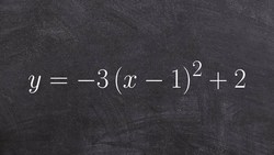 Graphing a quadratic equation using transformations Instructional Video