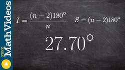 Determine the sum of interior angles when given one exterior angle ex 3 Instructional Video