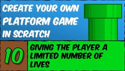 Implementing Lives System in Scratch Game Instructional Video