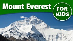 Climbing Mount Everest for Kids | Bedtime History Instructional Video