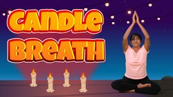 Candle Breathing Exercise for Kids Instructional Video