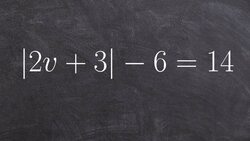 Learn How To Solve an Absolute Value Equation Instructional Video