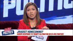 Raw Politics: Will EU leaders allow ISIS fighters to return? News Clip
