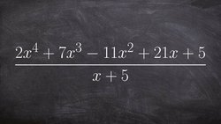 Apply synthetic division to division of two polynomials Instructional Video