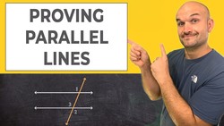 How To Write a Proof - Proving Parallel Lines Instructional Video
