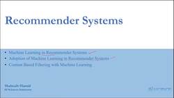 Recommender Systems with Machine Learning - Overview Instructional Video