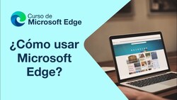 ¿Cómo usar Microsoft Edge? Instructional Video