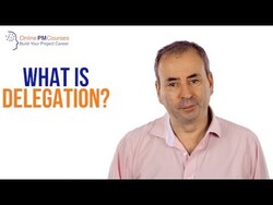 What is Delegation? Project Management in Under 5 Instructional Video