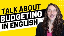 2020 - How to Bond Over Budgeting in English Instructional Video