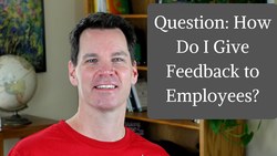 How Do I Give Feedback to Employees? Instructional Video