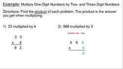 Multiplying One-Digit Numbers by Two- and Three-Digit Numbers Instructional Video
