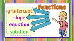 Functions: Slope, y intercept & equation from a Table | 8.F.B.4 Instructional Video