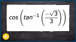 Evaluate the inverse trig function within a composition Instructional Video