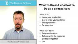 Marketing - What to Do and Not Do as a Salesperson Instructional Video