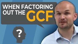 What do I have to know to solve a quadratic by factoring out a GCF Instructional Video