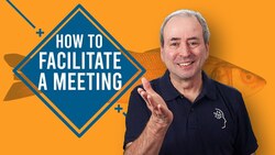 How to Facilitate a Meeting Instructional Video