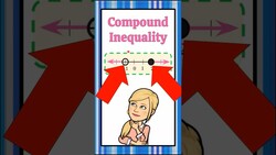 Write an OR Compound Inequality HS.A-CED.A.1 Instructional Video