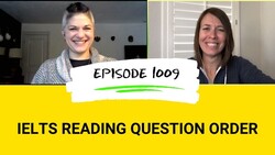 IELTS Energy Podcast 1009: Answer These Reading Questions First on IELTS Instructional Video