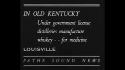 Distilleries manufacture whiskey for medicinal use in KY during Prohibition News Clip
