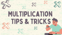 Multiplication Tricks Instructional Video