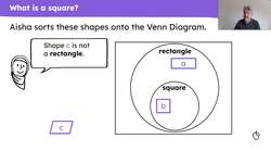 Know that a square is a rectangle in which the four sides are of equal length Instructional Video