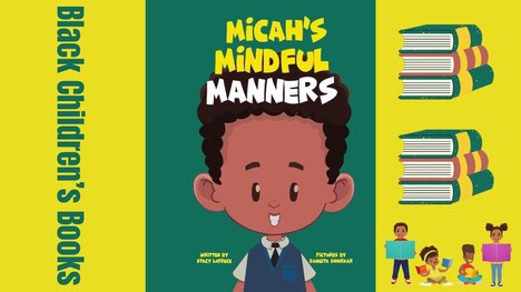 Micah's Mindful Manners by Stacy Latrece