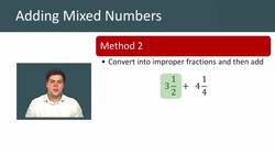 Adding Mixed Numbers: Two Methods Instructional Video
