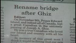 From the archives: Confederation Bridge almost named after Joe Ghiz? News Clip