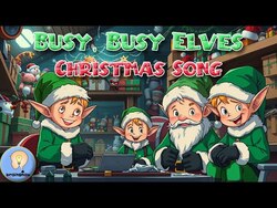Busy, Busy Elves Christmas Song Instructional Video