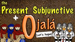 Spanish Present Subjunctive with Ojalá (O) Instructional Video