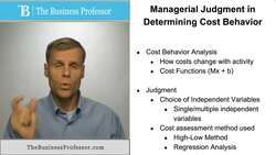 Understanding Cost Behavior and its Impact on Managerial Judgment Instructional Video