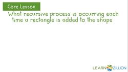 Exploring Recursive Processes in Patterns Instructional Video