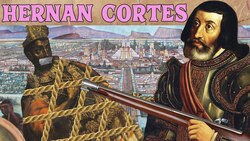 How to Topple an Empire with 600 Guys | The Life & Times of Hernan Cortes Instructional Video