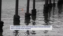 Grassroots group continues fight to revitalize South Bronx waterfront News Clip