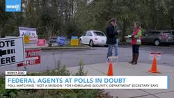 Homeland Security Secy. Rejects President's Request Of Agents At Polls News Clip