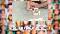 Our Kids Video Resource Library #7: Troubled Families in Transition Instructional Video