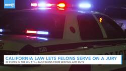 Convicted Felons Can Now Serve On A Jury In California News Clip