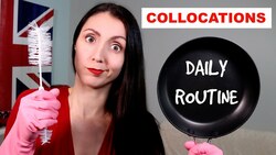 English Collocations Examples | Talking About Your Daily Routine Instructional Video