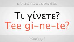 How to Say "How Are You" in Greek Instructional Video