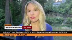 B.C.'s record-breaking drought shows no signs of easing News Clip