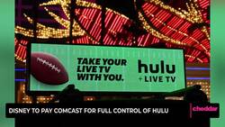 Disney to Pay Comcast for Full Control of Hulu News Clip