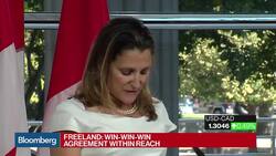 Canada's Freeland Says 'Win-Win-Win' Nafta Agreement Within Reach News Clip