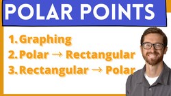 Introduction to Polar Coordinates and Converting to Rectangular Form Instructional Video