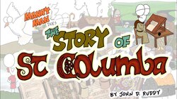 The Story of Columba - Manny Man Does History Instructional Video