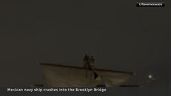 TEST Mexican navy ship hits Brooklyn Bridge, killing 2 News Clip