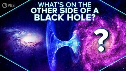 What’s On The Other Side Of A Black Hole? Instructional Video