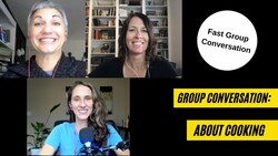 Group Conversation: Cook Up Your Listening Skills for Fast Conversations Instructional Video