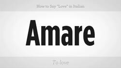How to Say "Love" in Italian Instructional Video