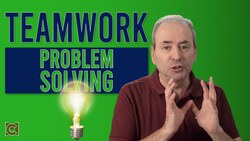 Teamwork: Problem Solving with Your Team Instructional Video